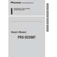 Cover page of PIONEER PRS-D2200T/XS/ES Owner's Manual