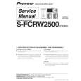 Cover page of PIONEER S-FCRW2500/XTW/EW5 Service Manual