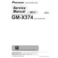 Cover page of PIONEER GM-X374/XR/EW Service Manual