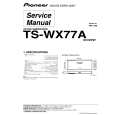 Cover page of PIONEER TS-WX77A/XCN/EW Service Manual