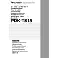 Cover page of PIONEER PDK-TS15 Owner's Manual