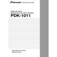 Cover page of PIONEER PDK-1011 Owner's Manual