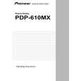 Cover page of PIONEER PDP-610MX/KUC/CA Owner's Manual