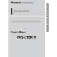 Cover page of PIONEER PRS-D1200M/XS/ES Owner's Manual
