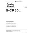 Cover page of PIONEER S-CR50/XDCN Service Manual