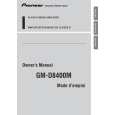 Cover page of PIONEER GM-D8400M/XS/UC Owner's Manual