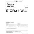 Cover page of PIONEER S-CR31-W/XDCN Service Manual