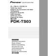 Cover page of PIONEER PDK-TS03 Owner's Manual