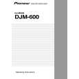 Cover page of PIONEER DJM-600/KUCXCN Owner's Manual