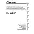 Cover page of PIONEER GM-6400F/XJ/EW5 Owner's Manual
