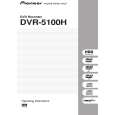Cover page of PIONEER DVR-5100H-S/WVXU Owner's Manual