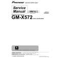 Cover page of PIONEER GM-X572 Service Manual