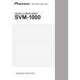 Cover page of PIONEER SVM-1000/KUCXJ Owner's Manual